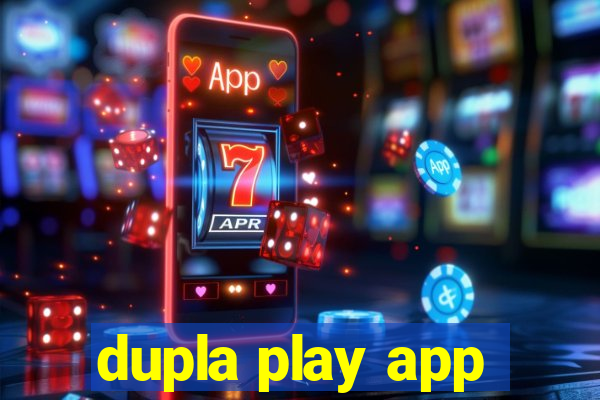 dupla play app